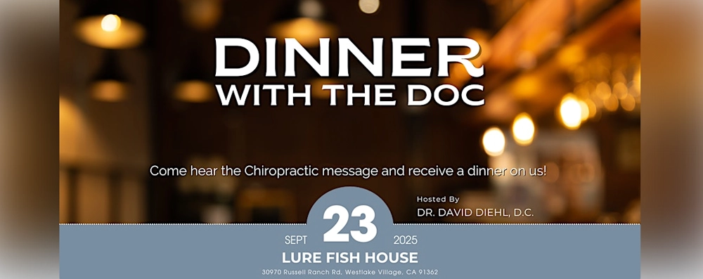 Chiropractic Westlake Village CA Dinner Chiropractic Westlake Village CA Dinner